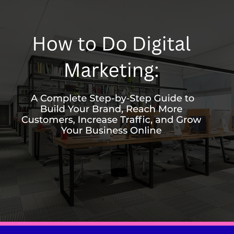 How to Do Digital Marketing